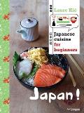Japan Japanese Cuisine for Beginners