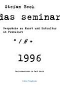 Das Seminar: Gespr?che zu Kunst und Subkultur in Frankfurt
