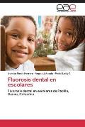 Fluorosis Dental En Escolares