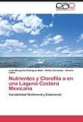 Nutrientes y Clorofila a en una Laguna Costera Mexicana