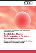 de Celulas Madre Embrionarias a Celulas Madre Germinales