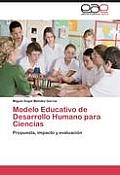 Modelo Educativo de Desarrollo Humano Para Ciencias