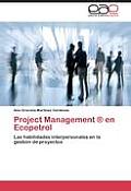 Project Management (R) En Ecopetrol