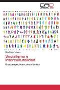 Socialismo e interculturalidad
