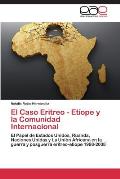 El Caso Eritreo - Et?ope y la Comunidad Internacional