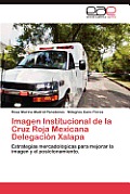 Imagen Institucional de La Cruz Roja Mexicana Delegacion Xalapa