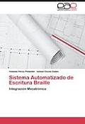 Sistema Automatizado de Escritura Braille