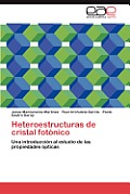 Heteroestructuras de Cristal Fotonico