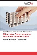 Minerales Cubanos En La Industria Farmaceutica