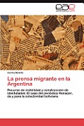 La Prensa Migrante En La Argentina