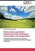 Estructura Genetica Poblacional de Calomys Musculinus de Argentina