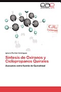 Sintesis de Oxiranos y Ciclopropanos Quirales