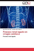 Fracaso Renal Agudo En Cirugia Cardiaca