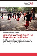 Analisis Morfologico de Los Deportistas de Wushu