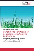 Variabilidad Fenotipica En Accesiones de Agrostis Capillaris L.