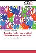 Aportes de La Universidad Bolivariana de Venezuela