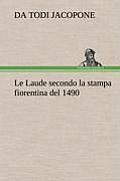Le Laude Secondo La Stampa Fiorentina del 1490