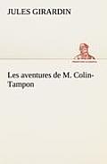 Les Aventures de M. Colin-Tampon