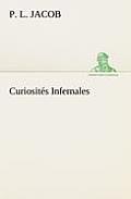 Curiosit?s Infernales