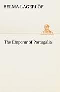 The Emperor of Portugalia