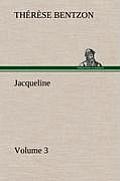 Jacqueline - Volume 3