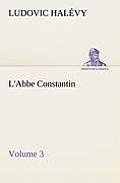 L'Abbe Constantin - Volume 3