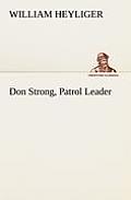 Don Strong, Patrol Leader