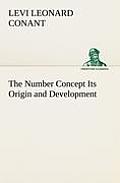 The Number Concept Its Origin and Development