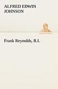 Frank Reynolds, R.I.