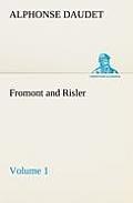 Fromont and Risler - Volume 1