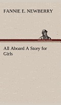 All Aboard a Story for Girls
