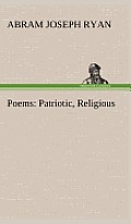 Poems: Patriotic, Religious