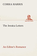 The Jessica Letters: An Editor's Romance