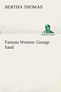 Famous Women: George Sand
