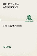 The Right Knock a Story