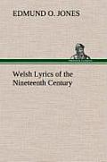 Welsh Lyrics of the Nineteenth Century