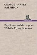 Boy Scouts on Motorcycles with the Flying Squadron