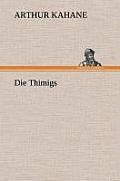 Die Thimigs