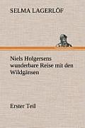 Niels Holgersens wunderbare Reise mit den Wildg?nsen