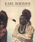 Karl Bodmer Depicting the Native North Americans