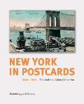 New York in Postcards 1880 1980 The Andreas Adam Collection