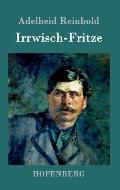 Irrwisch-Fritze