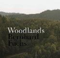Bernhard Fuchs: Woodlands