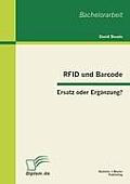 RFID und Barcode: Ersatz oder Erg?nzung?