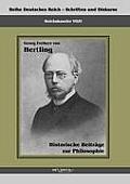 Georg Freiherr von Hertling: Historische Beitr?ge zur Philosophie: Reihe Deutsches Reich Bd. VII.II