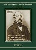 Otto F?rst von Bismarck. Bismarcks Briefwechsel mit dem Minister Freiherrn von Schleinitz 1858-1861: Reihe Deutsches Reich, Bd. I/IV. Aus Fraktur ?ber