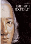Friedrich H?lderlin. Eine Biographie
