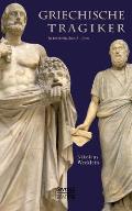 Griechische Tragiker: in textkritischen Studien