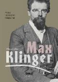 Max Klinger. Monographie