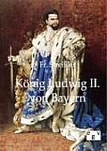 K?nig Ludwig II. von Bayern